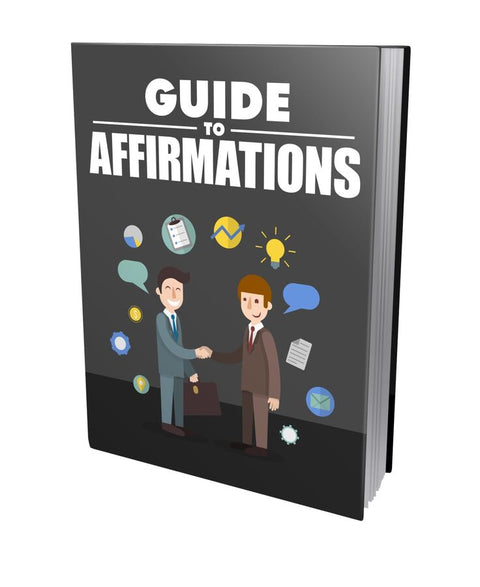 Guide To Affirmations