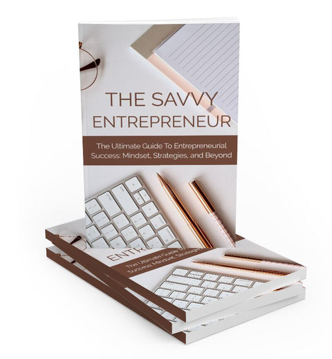 The Savvy Entreprenuer